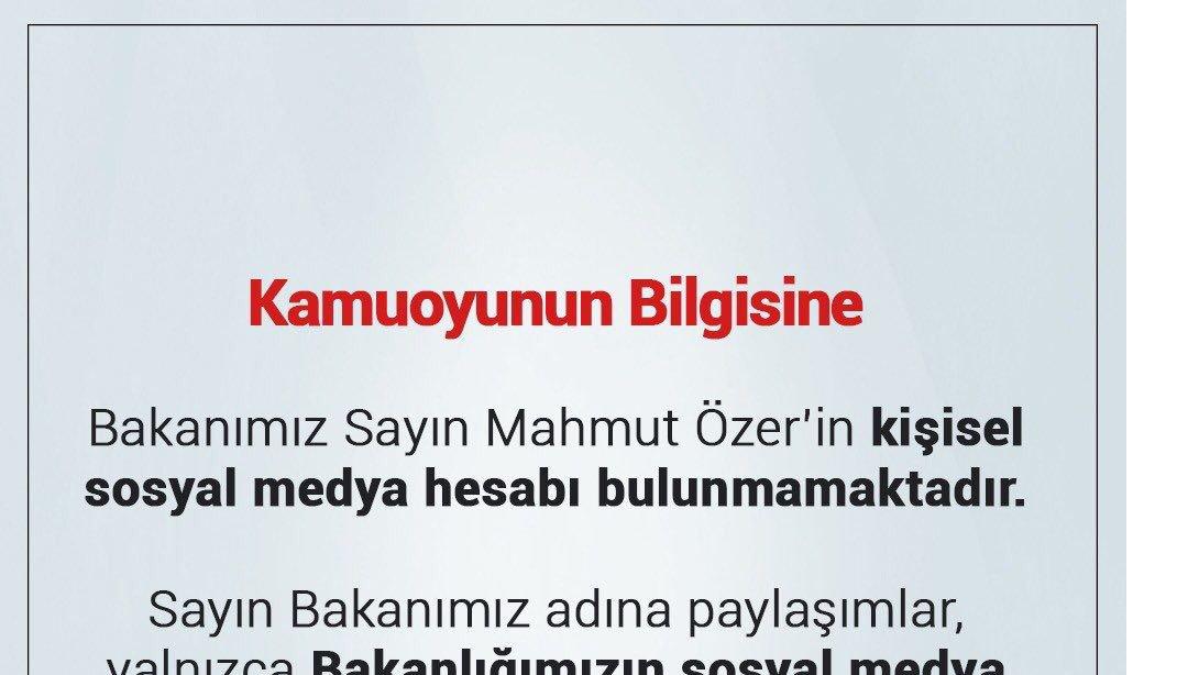 Sn. Bakanımız Mahmut ÖZER'in Sosyal Medya Hesabı Bilgisi