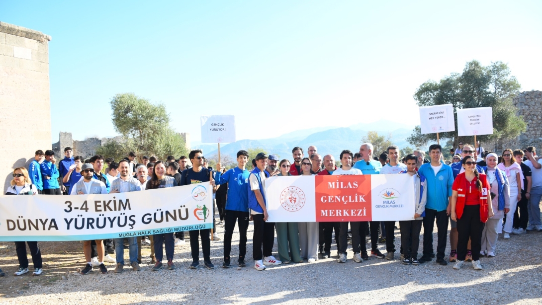 3-4 Ekim Dünya Yürüyüş Günü, Milas'ta tarihi Beçin Kalesi'nde coşkuyla kutlandı.
